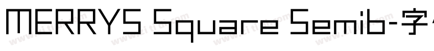 MERRYS Square Semib字体转换